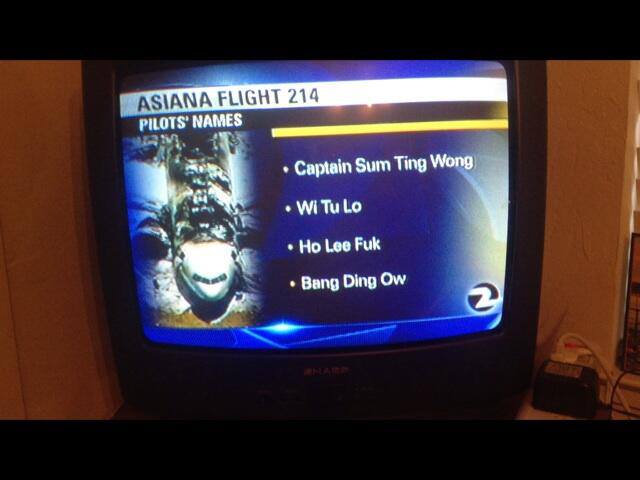 News channel reads the names of the pilots involved in the Asiana flight 214 crash. The asian names read like they mean something in the English language.