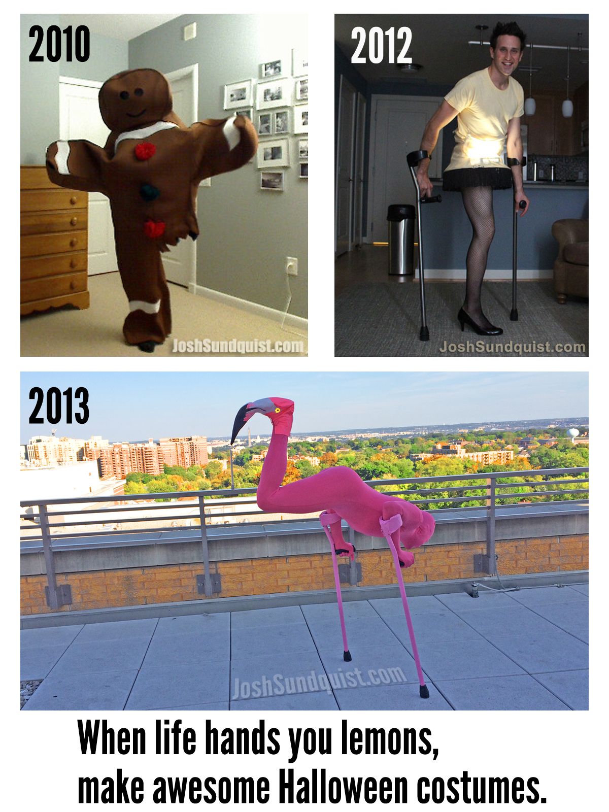 A guy who only has one leg dresses up as a gingerbread man in 2010, a light bulb in 2012, and a flamingo in 2013.